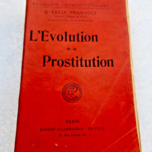 Prostitution évolution de la prostitution