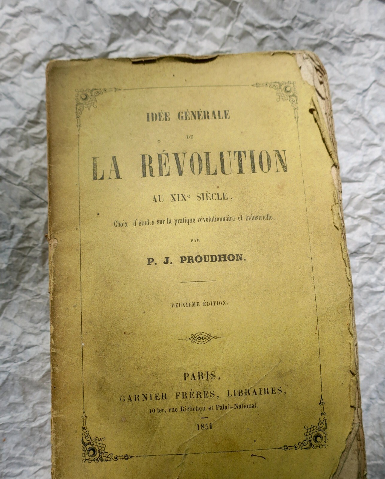 PROUDHON Idée générale de la révolution au XIXème siècle 1851