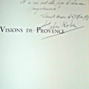 Provence Visions de Provence + envoi TABART-ROBERT