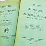 PsychiatrieSEMELAIGNE pionniers de la psychiatrie française avant & après Pinel