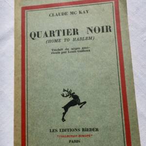 QUARTIER NOIR ( HOME to Harlem) 1932