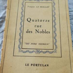 Quatorze rue des nobles 1948