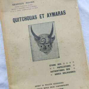 QUITCHOUAS ET AYMARAS (Etude des populations autochtones des andes boliviennes)