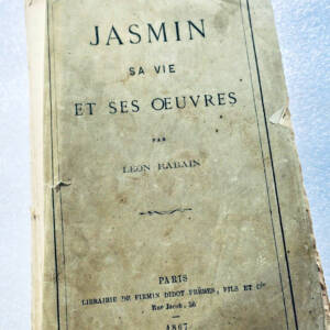 RABAIN Léon Jasmin sa vie ses oeuvres 1867