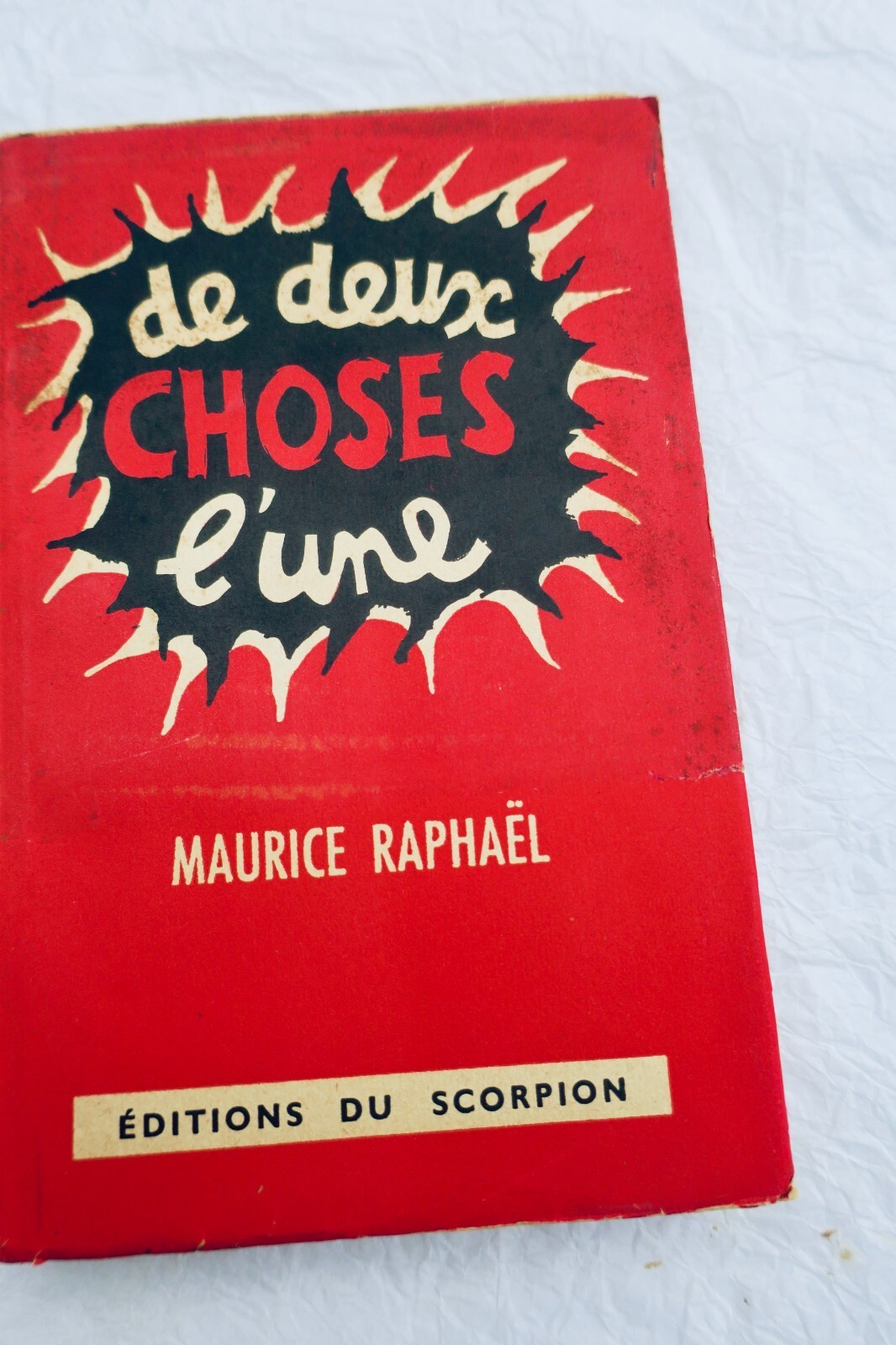 Raphael Maurice ) Of Two Things One