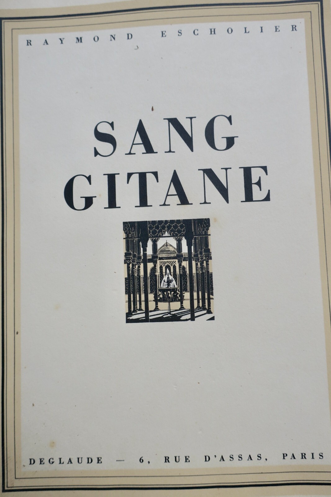 RAYMOND ESCHOLIER SANG GITANE - La Librairie Antique