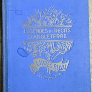 RECITS ET LEGENDES D’ANGLETERRE