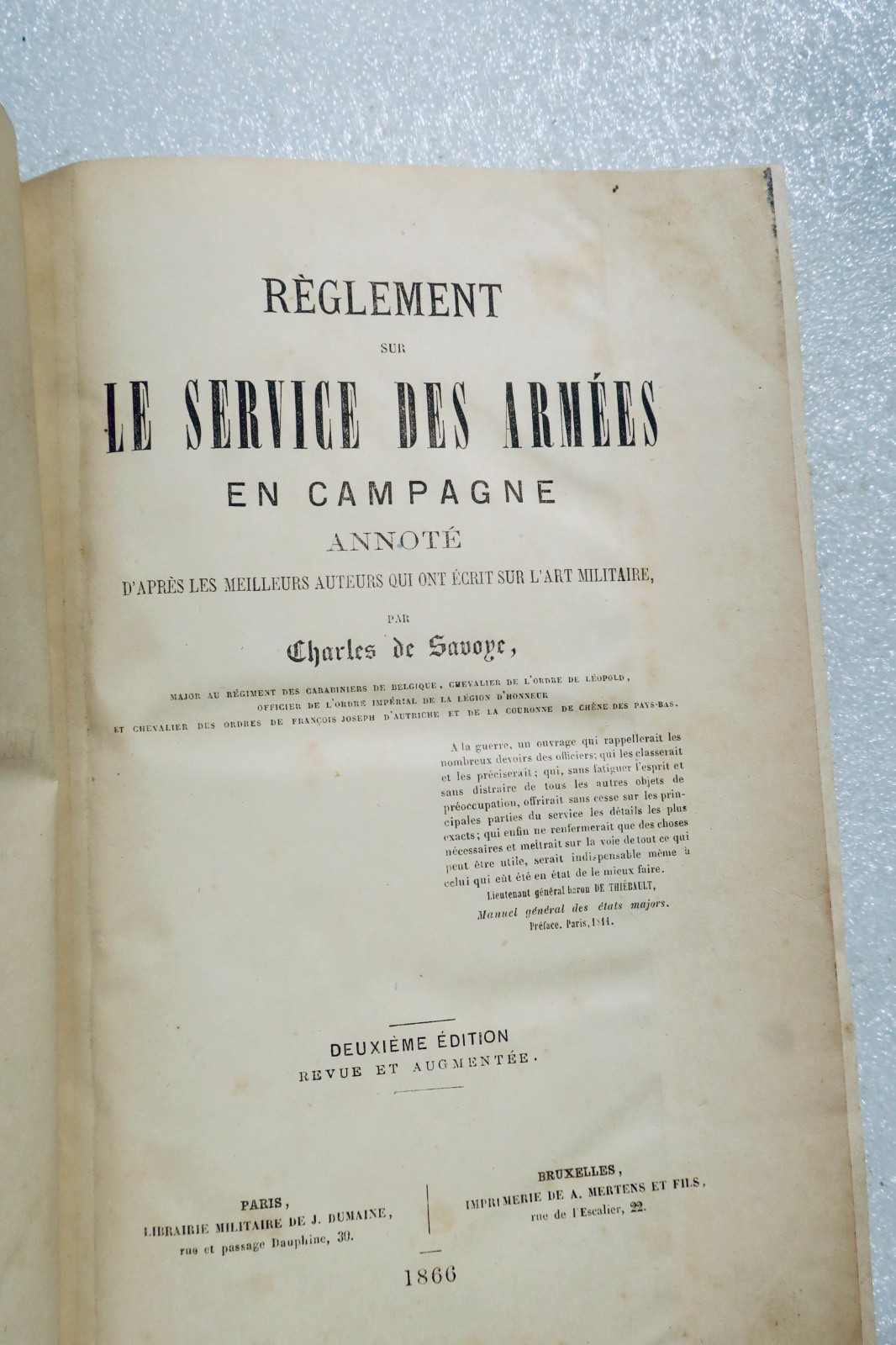 REGLEMENT SUR LE SERVICE DES ARMEES EN CAMPAGNE 1866 CHARLES DE SAVOYE 3è RH - La Librairie Antique