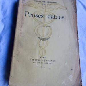 REGNIER Henri de. Proses datées EO dédicacé