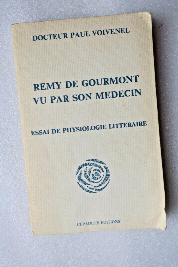 Remy de Gourmont aus ärztlicher Sicht