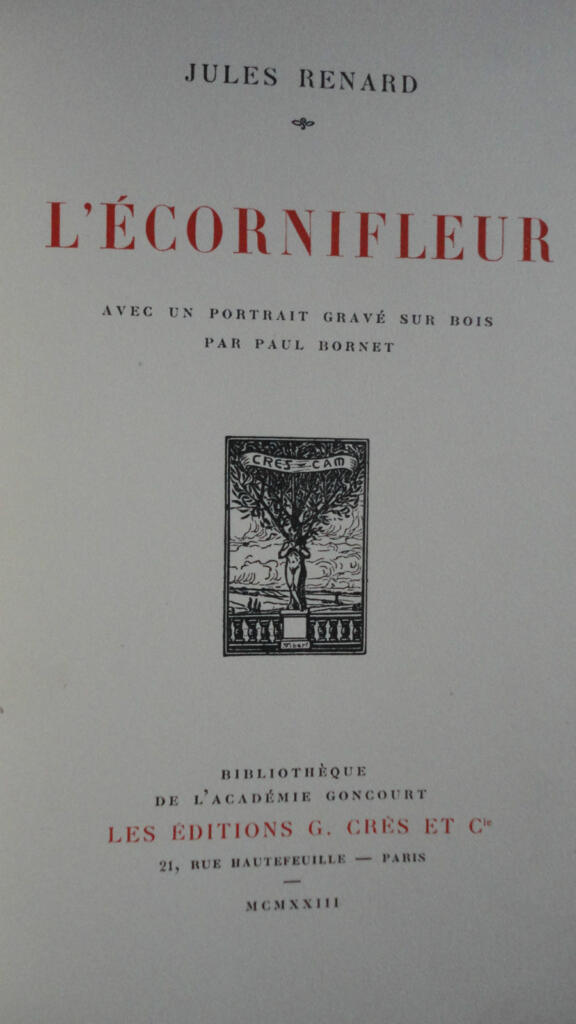 RENARD Jules. L&rsquo;écornifleur portrait gravé & ex sur Lafuma