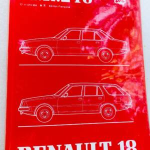 Renault 18 Manuel de réparation. 1983