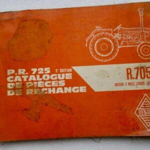 Renault Motoculture Catalogue pièces rechanges détachées R 7055 P.R. 725