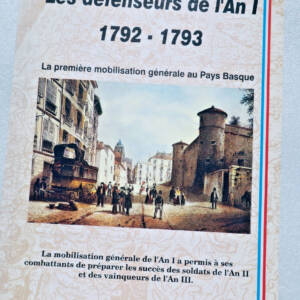 Révolution ANSOBORLO Jean (Général) ‎ défenseurs de l'an I pays basque