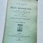 révolution La vie véritable du citoyen Jean Rossignol, vainqueur de la bastille