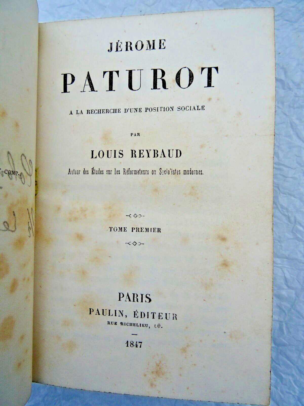 社会的地位の探求<span class="lla-card-orig-wrap"><span class="lla-card-orig">❦ REYBAUD JÉROME PATUROT, à la recherche d’une position sociale 1847</span></span> - La Librairie Antique