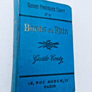 rhin GUIDES CONTY Guides pratiques Conty : Bords du Rhin 1900