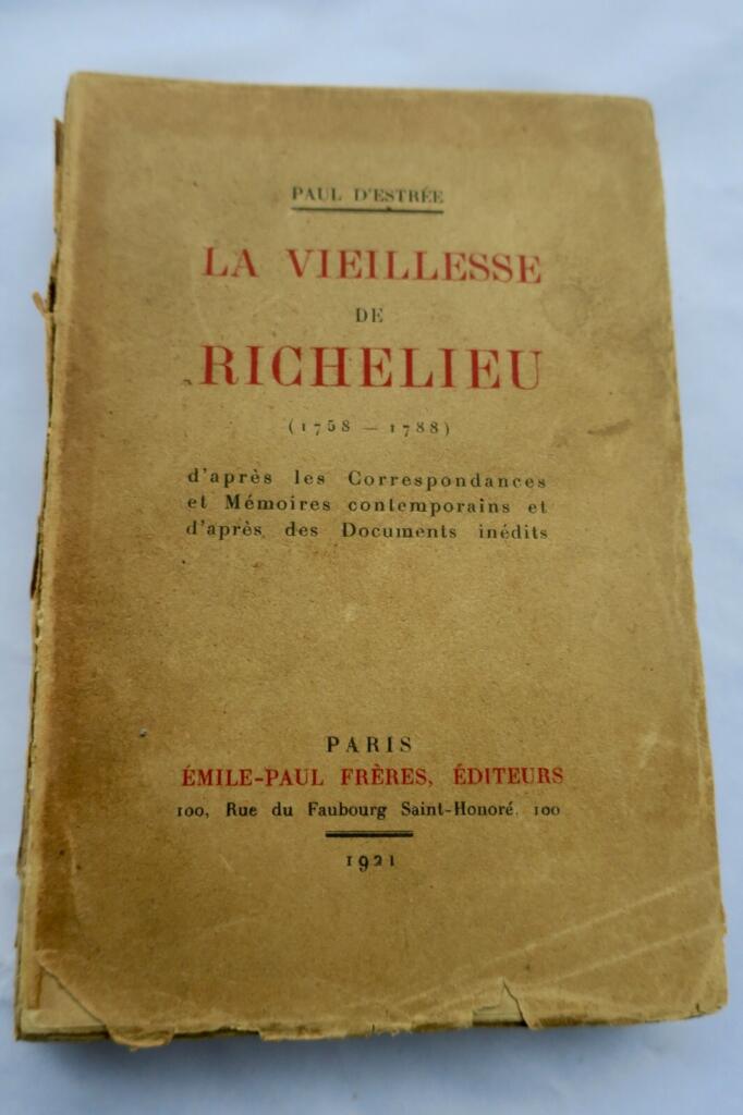 Richelieu's Final Years: Archival Study 1758-1788