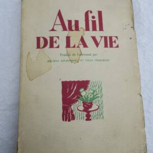 RILKE (Rainer Maria).- Au fil de la vie. Contes et récits de jeunesse + dédicacé