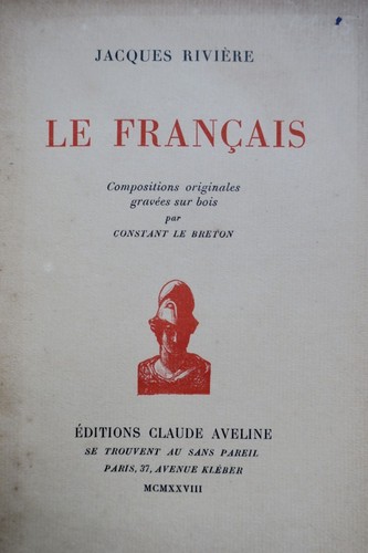 里维埃的法国随笔集<span class="lla-card-orig-wrap"><span class="lla-card-orig">❦ Rivière LE FRANCAIS</span></span> - La Librairie Antique