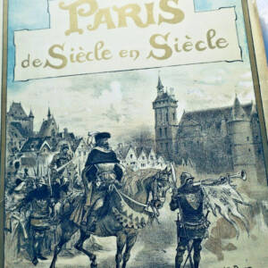 Robida Paris de siècle en siècle