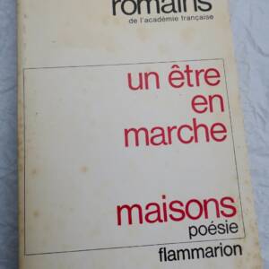 ROMAINS Jules Un être en marche. Maisons; poésie + dédicace