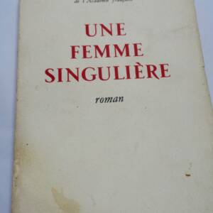 ROMAINS (Jules) Une femme singulière S.P. + dédicace