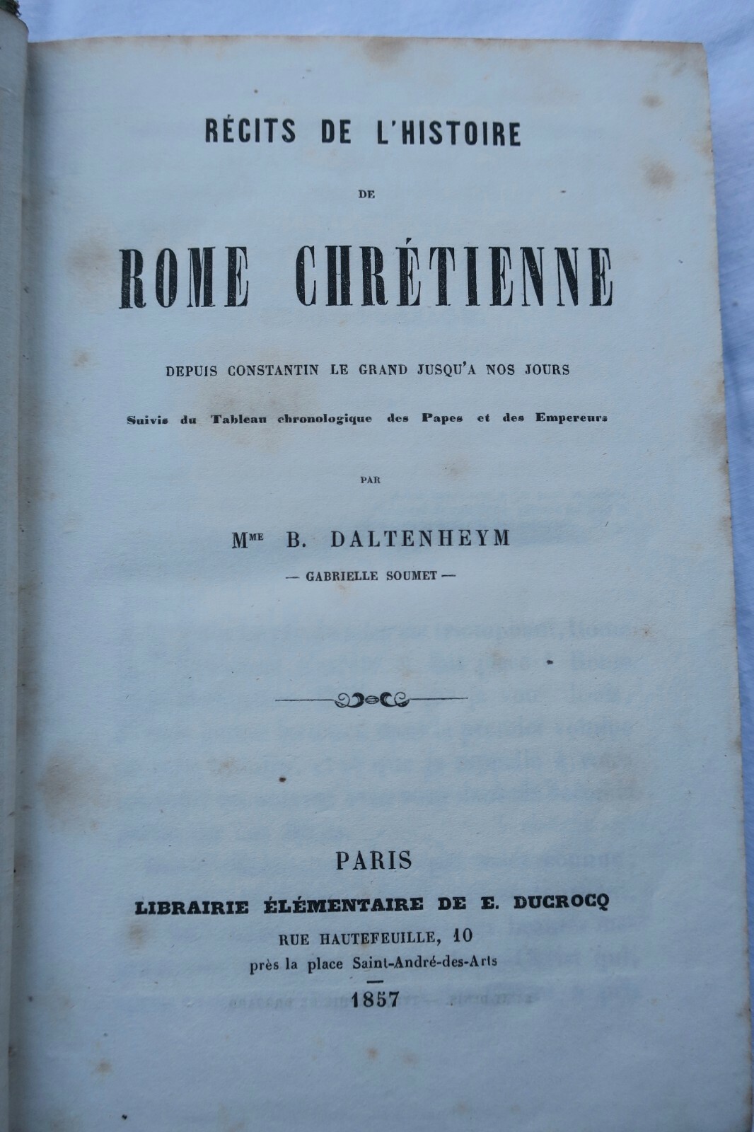 Rome RECITS DE L'HISTOIRE DE ROME CHRETIENNE DEPUIS CONSTANTIN LE GRAND - Image 4