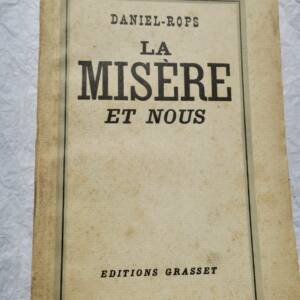 Rops Daniel. The Misery and Us + signing