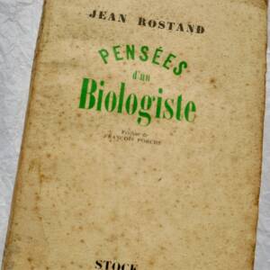 ROSTAND Jean pensées d'un biologiste + dédicace