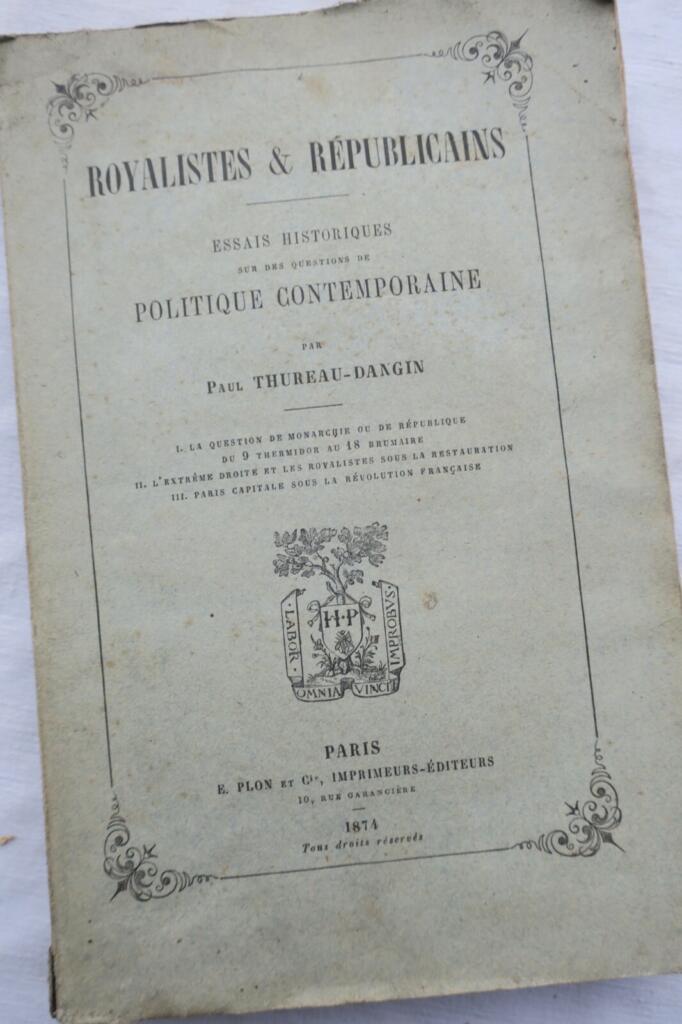Royalists & Republicans: Political Essay 1874
