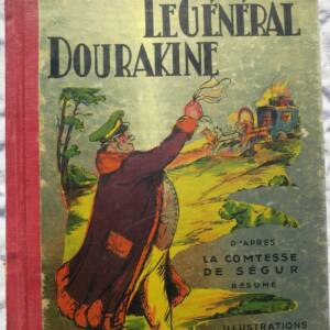 Russie LE GENERAL DOURAKINE illustré Matéja d'après la Contesse de Ségur