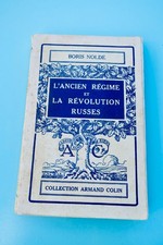 Russie NOLDE BARON BORIS L’ANCIEN REGIME ET LA REVOLUTION RUSSES - La Librairie Antique