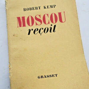 RUSSIE ROBERT KEMP - MOSCOU REÇOIT S.P. + dédicace