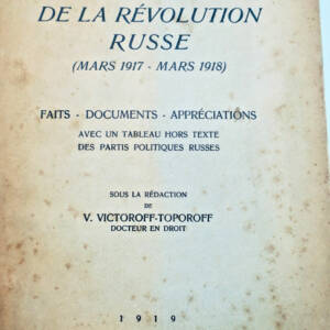 Russie Victoroff-Toporoff La première année de la révolution russe 1919