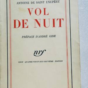 Saint-Exupéry Antoine de, Vol de nuit. Preface d'Andre Gide 1938
