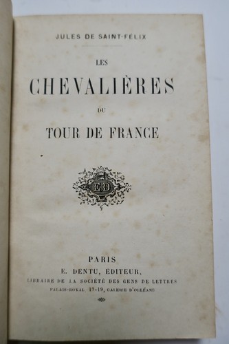 Saint-Félix les chevalières du tour de France - La Librairie Antique