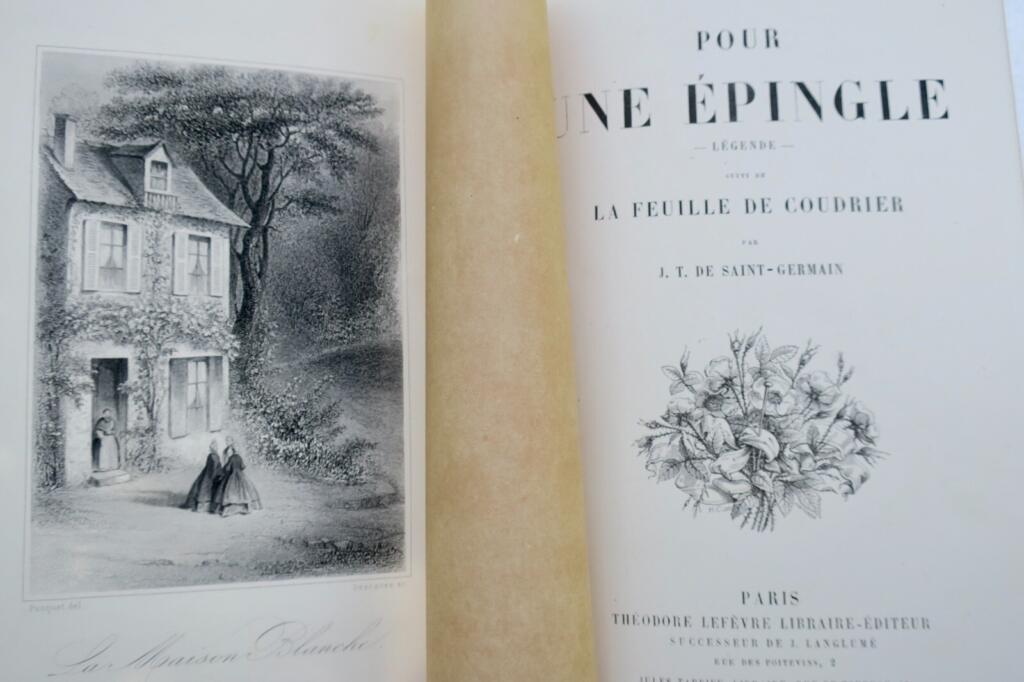 SAINT-GERMAIN Pour une Epingle, légende. Suivi de La Feuille de Coudrier