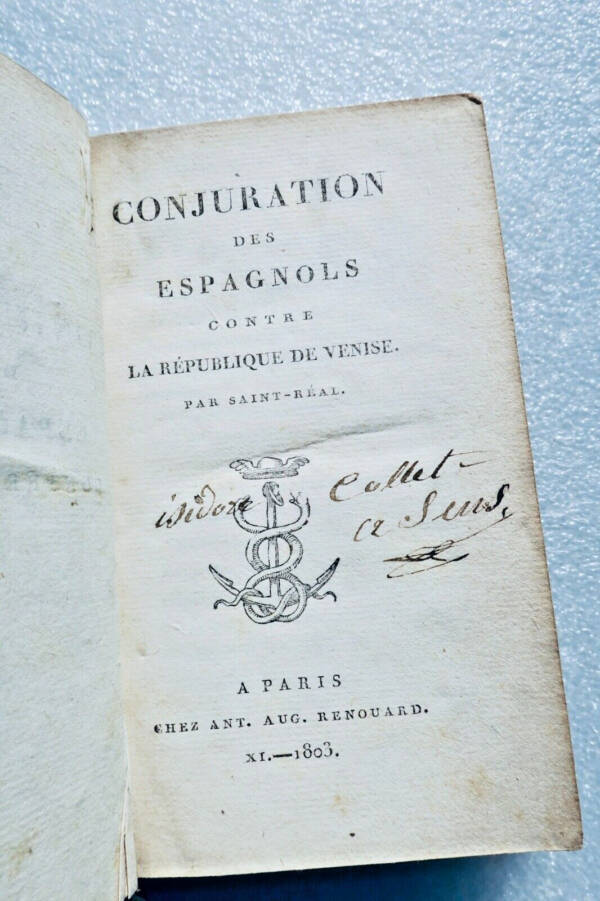 SAINT-REAL. Conjuration de Espagnols contre la République de Venise...