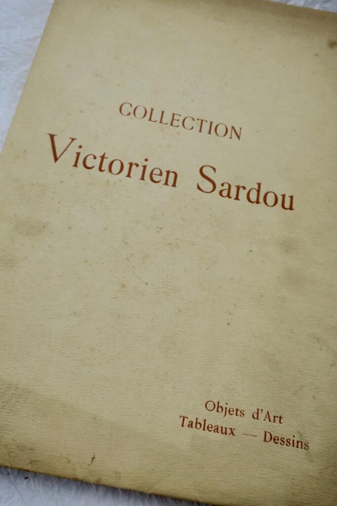 SARDOU Gaston Lenôtre et Georges Cain (préface) Collection Victorien Sardou 1909