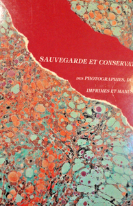 Preservation and Conservation of Photographs, Drawings, and Manuscripts 1991