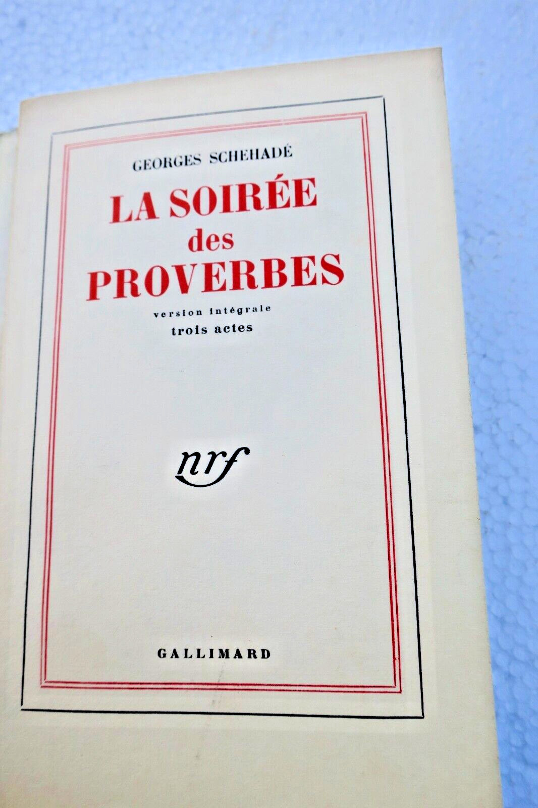 SCHEHADÉ (Georges) The Evening Of Proverbs / Lafuma