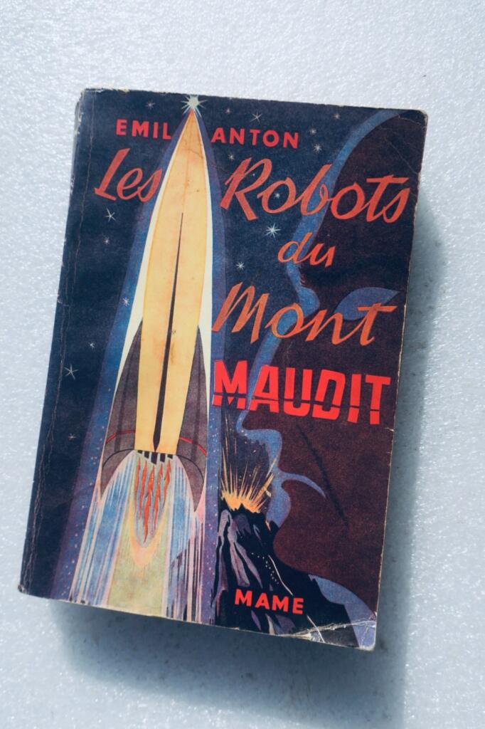 Emil Anton; Jacques Galan (Illustrator) Die Roboter vom Mont Maudit