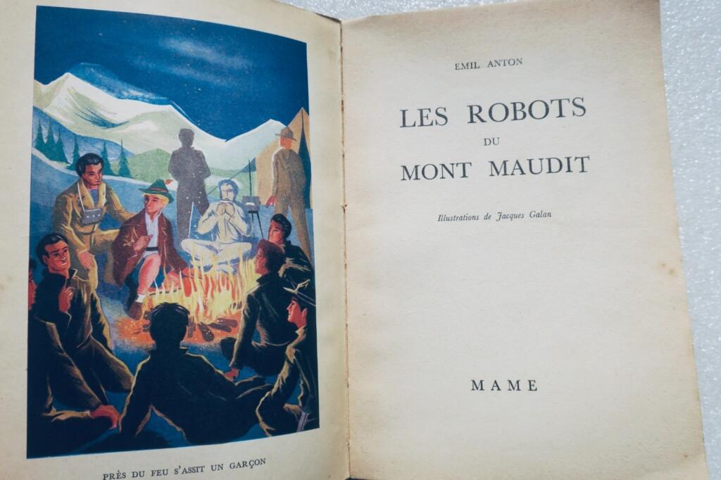 Emil Anton; Jacques Galan (Illustrator) Die Roboter vom Mont Maudit