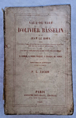 Songs Vaux-De-Vire By Olivier BASSELIN And Jean LE HOUX 1863