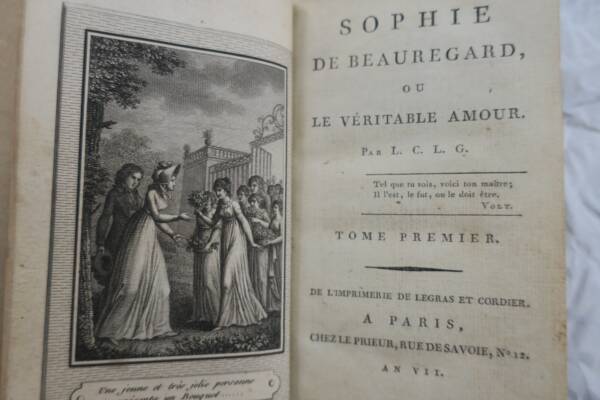 Sophie de Beauregard ou le véritable amour. Par L.C.L.G AN VII