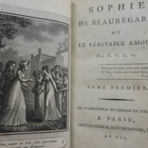 Sophie de Beauregard ou le véritable amour. Par L.C.L.G AN VII