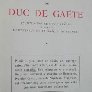 Souvenirs, Opignions et Ecrits du Duc de Gaëte, ancien Ministre