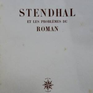 Stendhal et les problèmes du roman