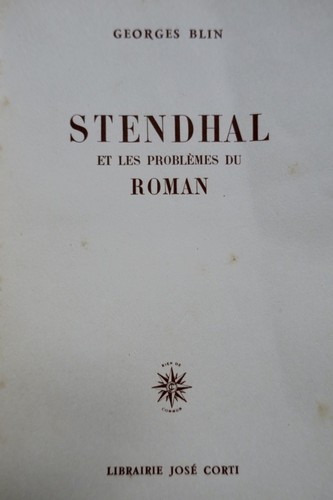 Stendhal and the Issues of the Novel